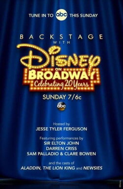 Backstage With Disney on Broadway: Celebrating 20 Years (2014) Backstage With Disney on Broadway: Celebrating 20 Years (2014)