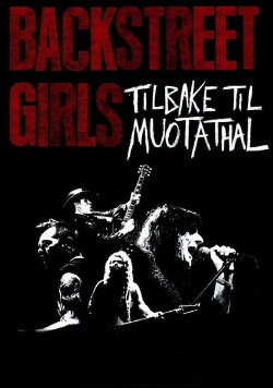 Backstreet Girls: Tilbake til Muotathal (2015) Backstreet Girls: Tilbake til Muotathal (2015)