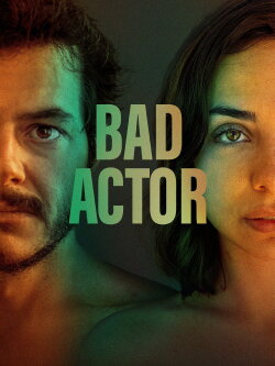 Bad Actor (2024) Bad Actor (2024)