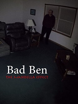 Bad Ben: The Mandela Effect (2018)