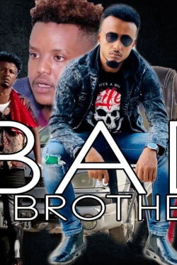 Bad Brother (2020)