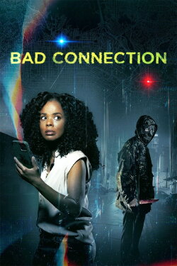 Bad Connection (2023) Bad Connection (2023)