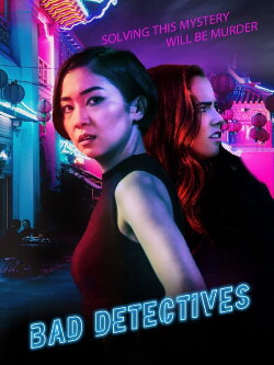Bad Detectives (2021) Bad Detectives (2021)