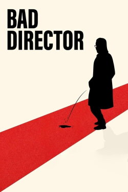 Bad Director (2024) Bad Director (2024)