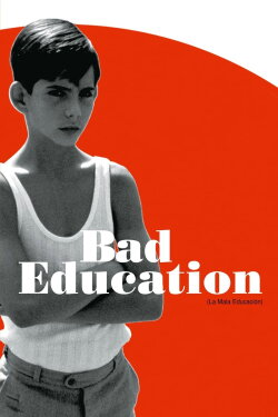Bad Education (2004) Bad Education (2004)