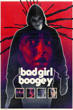 Bad Girl Boogey (2022) Bad Girl Boogey (2022)