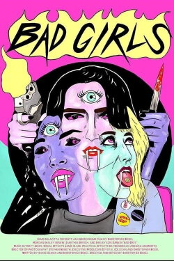 Bad Girls (2021) Bad Girls (2021)