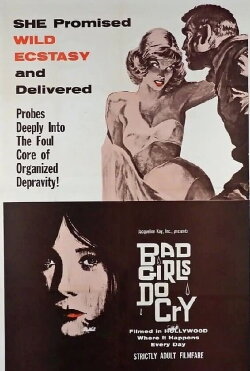 Bad Girls Do Cry (1965)