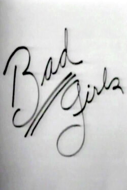 Bad Girls (1979) Bad Girls (1979)