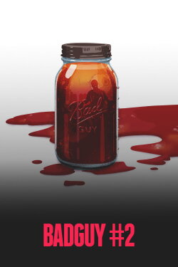 Bad Guy #2 (2015) Bad Guy #2 (2015)