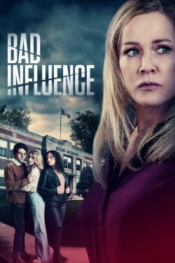 Bad Influence (2022) Bad Influence (2022)