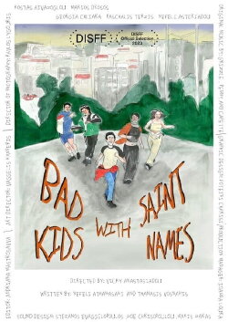 Bad Kids with Saint Names (2023) Bad Kids with Saint Names (2023)