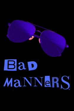 Bad Manners (2023)