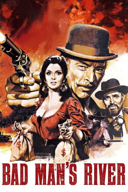 Bad Man's River (1971) Bad Man's River (1971)