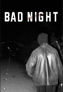 Bad night (2022)