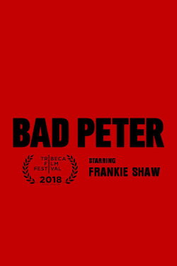 Bad Peter (2018) Bad Peter (2018)