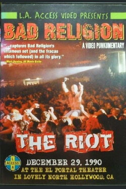 Bad Religion: The Riot (1996) Bad Religion: The Riot (1996)