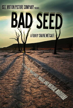 Bad Seed: A Tale of Mischief, Magic, and Medical Marijuana (2013) Bad Seed: A Tale of Mischief, Magic, and Medical Marijuana (2013)