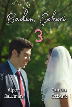 Badem Şekeri 3 (2017) Badem Şekeri 3 (2017)