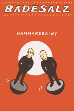 Badesalz - Hammersbald? (2003) Badesalz - Hammersbald? (2003)