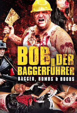 Baggerführer Bob (2014) Baggerführer Bob (2014)