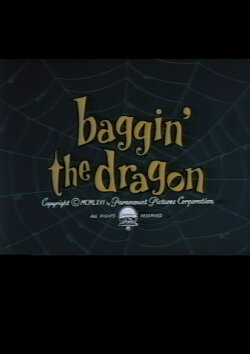 Baggin' the Dragon (1966) Baggin' the Dragon (1966)