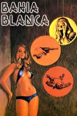 Bahia Blanca (1984) Bahia Blanca (1984)