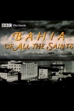 Bahia of All the Saints (1994) Bahia of All the Saints (1994)