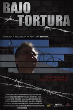 Bajo Tortura (2013)