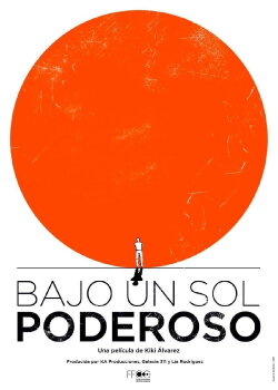 Bajo un sol poderoso (2022) Bajo un sol poderoso (2022)