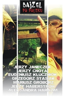 Bajzel po polsku (2009) Bajzel po polsku (2009)
