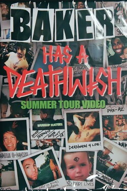 Baker Has A Deathwish Summer Tour (2009) Baker Has A Deathwish Summer Tour (2009)