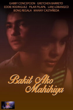 Bakit Ako Mahihiya (1992) Bakit Ako Mahihiya (1992)