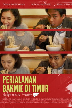 Bakmie journey in the east (2023) Bakmie journey in the east (2023)