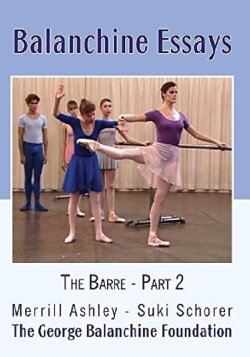 Balanchine Essays - The Barre (1994) Balanchine Essays - The Barre (1994)