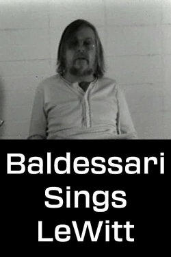 Baldessari Sings LeWitt (1972) Baldessari Sings LeWitt (1972)