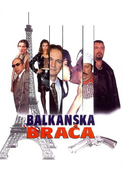 Balkan Brothers (2005) Balkan Brothers (2005)