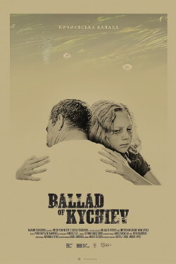 Ballad of Kychiev (2023) Ballad of Kychiev (2023)