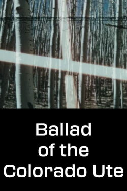 Ballad of the Colorado Ute (1961) Ballad of the Colorado Ute (1961)
