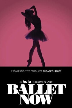 Ballet Now (2018) Ballet Now (2018)