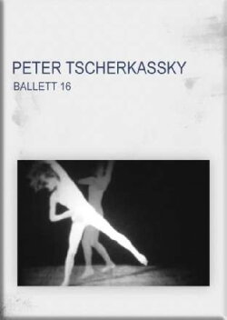 Ballett 16 (1984) Ballett 16 (1984)