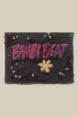 Bambi Beat (1993) Bambi Beat (1993)