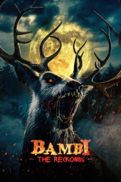 Bambi: The Reckoning (2025) Bambi: The Reckoning (2025)