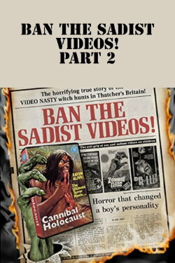 Ban the Sadist Videos! Part 2 (2006) Ban the Sadist Videos! Part 2 (2006)