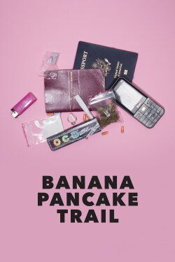 Banana Pancake Trail (2018) Banana Pancake Trail (2018)