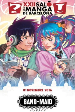 BAND-MAID - Salon del manga de Barcelona (2016) BAND-MAID - Salon del manga de Barcelona (2016)