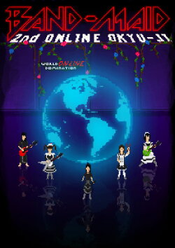 BAND-MAID: Second ONLINE OKYU-JI (2020) BAND-MAID: Second ONLINE OKYU-JI (2020)
