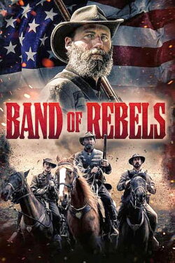 Band of Rebels (2022) Band of Rebels (2022)