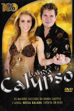Banda Calypso: 100% (2007) Banda Calypso: 100% (2007)