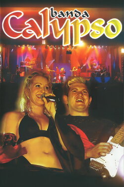 Banda Calypso: Ao Vivo em São Paulo (2004)